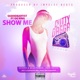 Show Me feat Quan De Artist Og king Single