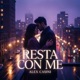 Resta con me Single
