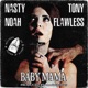Baby Mama feat Tony Flawless Single