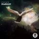 Stardust Single