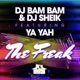 The Freak feat Ya Yah Single