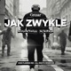 Jak Zwykle Single