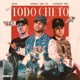 Todo Cheto Single