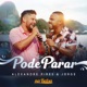 Pode Parar Ao Vivo Single