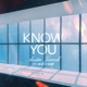 Know You feat Marz MMP Single