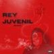 Rey Juvenil Single