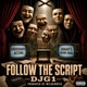 Follow the Script feat DJ G1