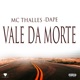 Vale da Morte Single
