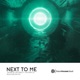 Next To Me Single