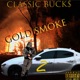 Gold Smoke 2