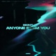 Anyone From You Single