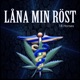 Låna min röst Single