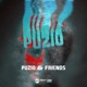 Puzio Friends feat 10AD Clarkey Noxxic Smuggler EP