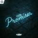 Promises Single