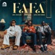 FAFA feat King Soundboi Boy Muller Single