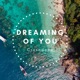 Dreaming of you Single