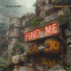 Find Me feat Ayanda Jiya Single