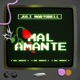 Mal Amante Single