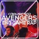 Avengers End Game Rap Single