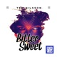 Bitter Sweet Single