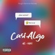 Casi algo feat FranX Single
