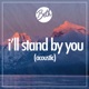 I ll Stand By You Acoustic Single