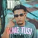 DIME TUSI Single