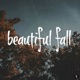 Beautiful Fall Single