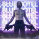 Blue Hotel EP