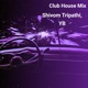 Club House Mix Single
