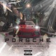 PORSCHE feat CHENKYD LEMO Single