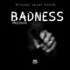 Badness Radio Edit Single