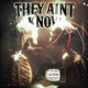 THEY AINT KNOW Single