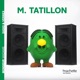 Mr Tatillon Single