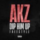Dip Him Up Freestyle Single