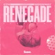 Renegade Single