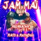 Jam Mai feat MaTü MattyBoii Single