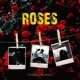 Roses EP