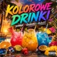 KOLOROWE DRINKI Single