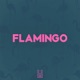 Flamingo Single