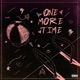 One More Time feat DC The Don Single