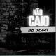 Não Caio no Jogo feat MC vh Single