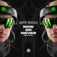 Now Or Never Single