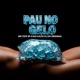 PAU NO GELO Single