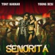 Senorita Single