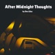 After Midnight Thoughts Single