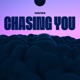 Chasing You Single