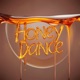 Honey Dance Single