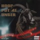 HOOD PUT ME UNDER feat Wuu Geng Single