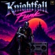Knightfall Funk Single